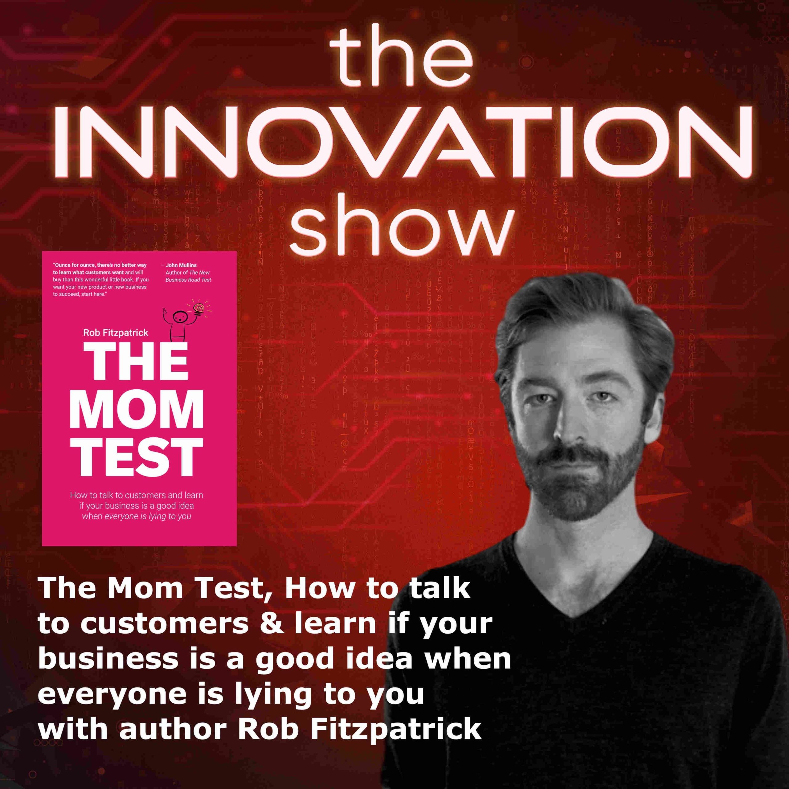 Rob Fitzpatrick The Mom Test