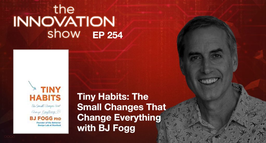 BJ Fogg Stanford Archives - The Innovation Show