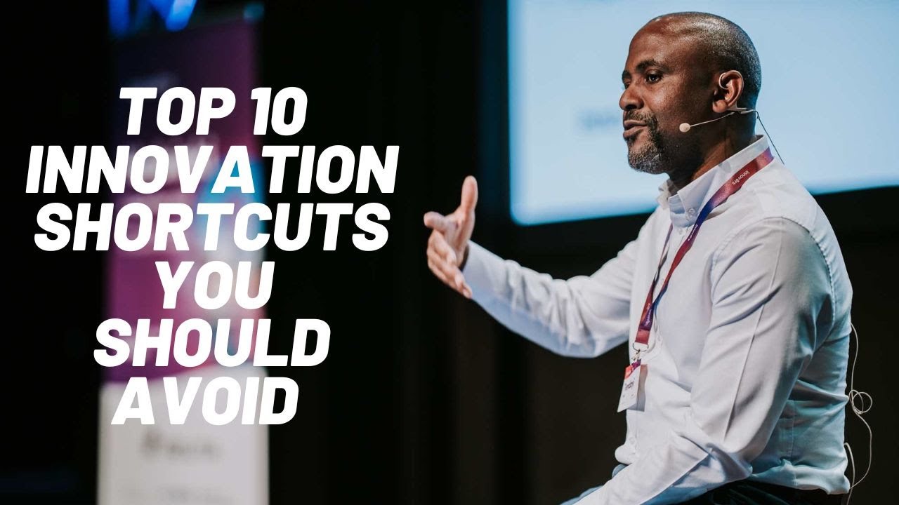 Tendayi Viki Top 10 Innovation Shortcuts to Avoid
