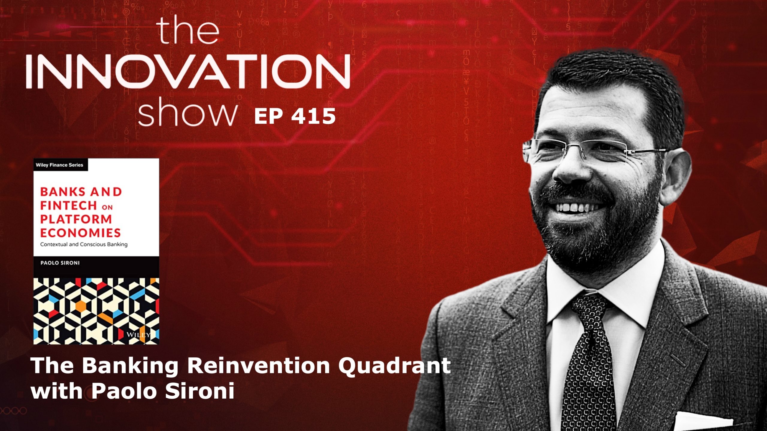 The Banking Reinvention Quadrant with Paolo Sironi