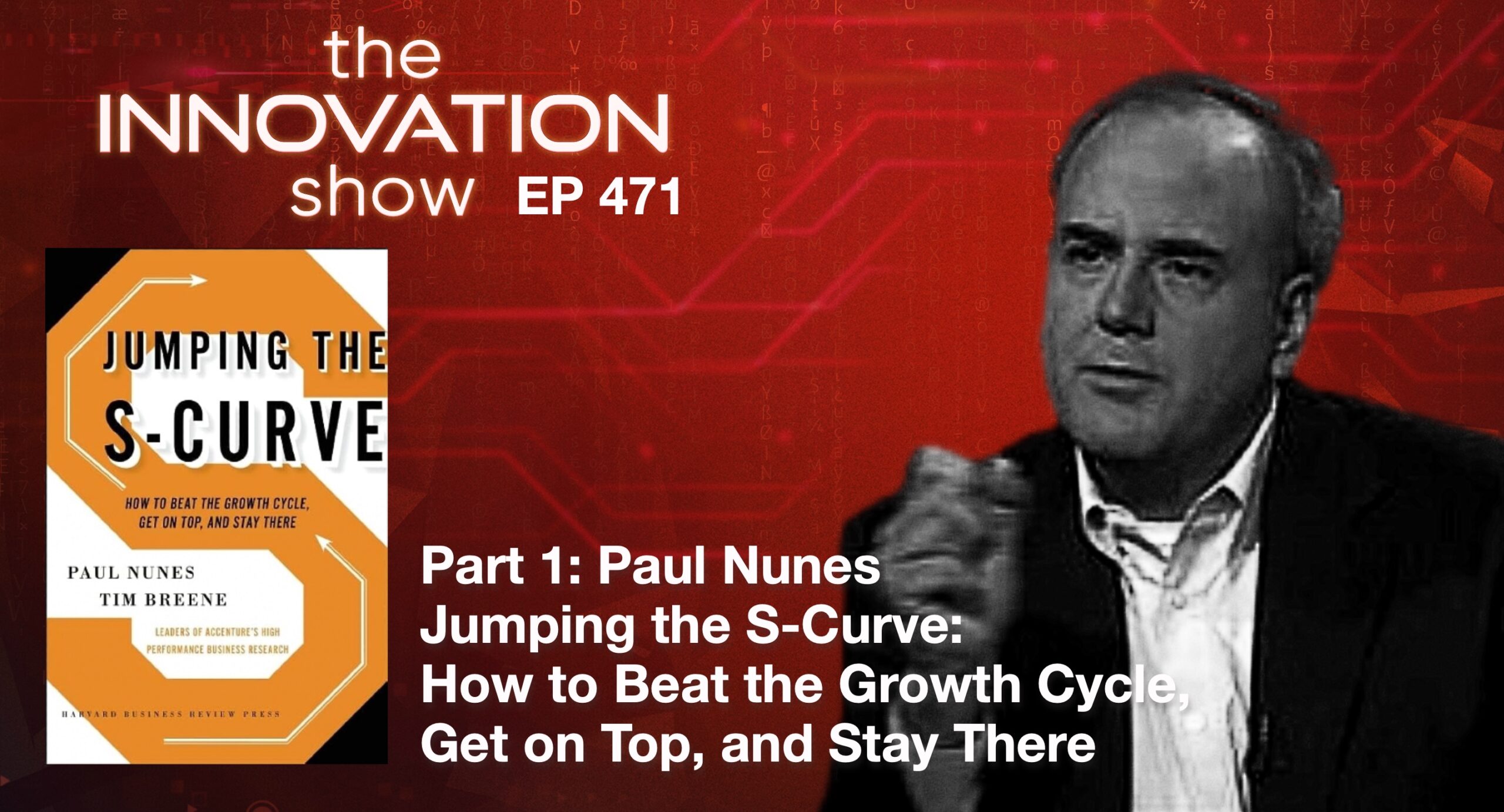 Paul Nunes Jumping the S-Curve