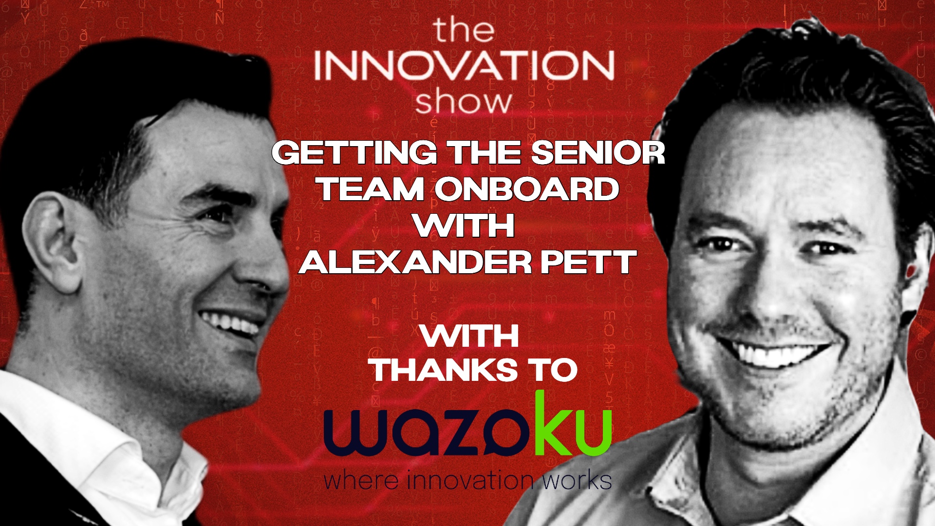 Aidan McCullen and Alexander Pett discuss Corporate Innovation