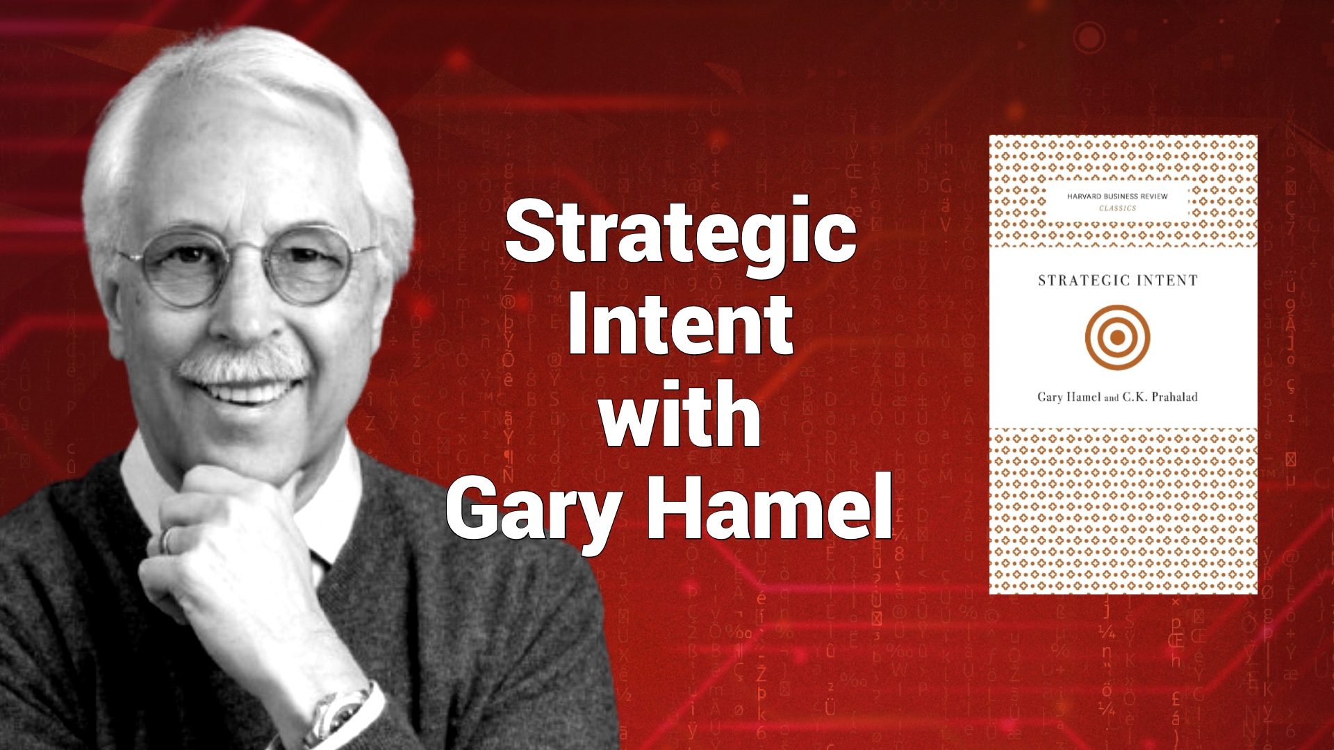 Gary Hamel Strategic Intent