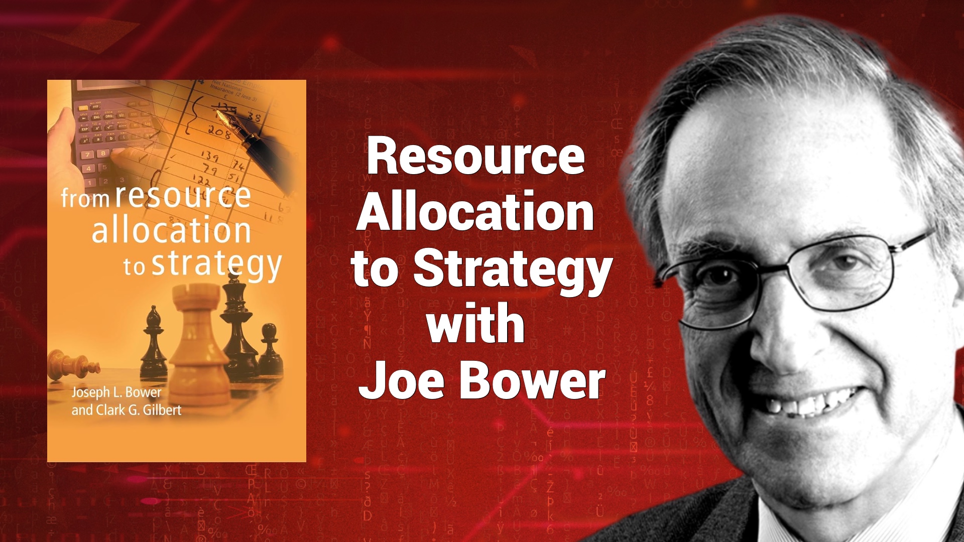 Resource-Allocation-to-Strategy-with-Joe-Bower
