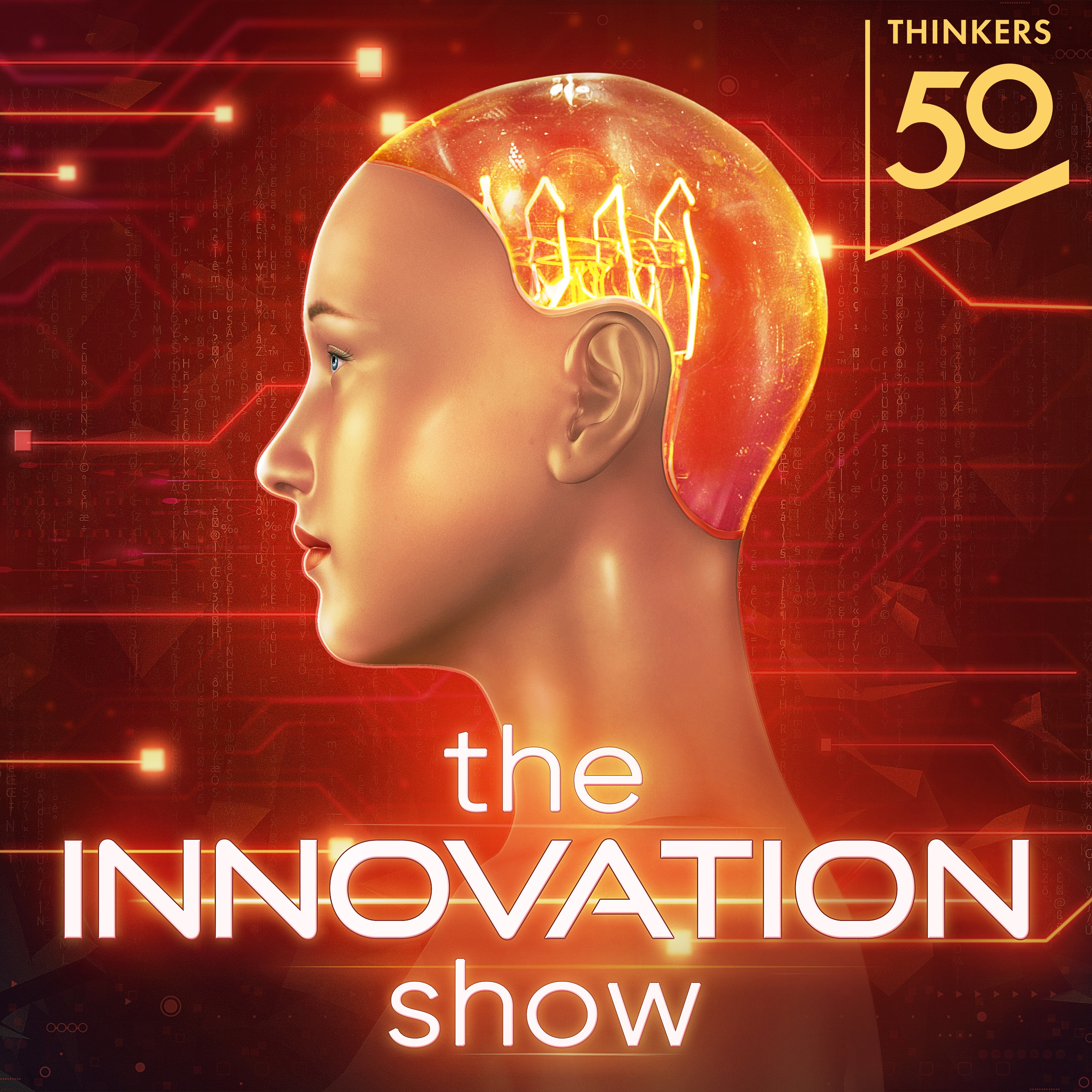 The Innovation Show podcast cover — a Thinkers50-recognised long-form podcast hosted by Aidan McCullen on AI, disruption, innovation, leadership and change.