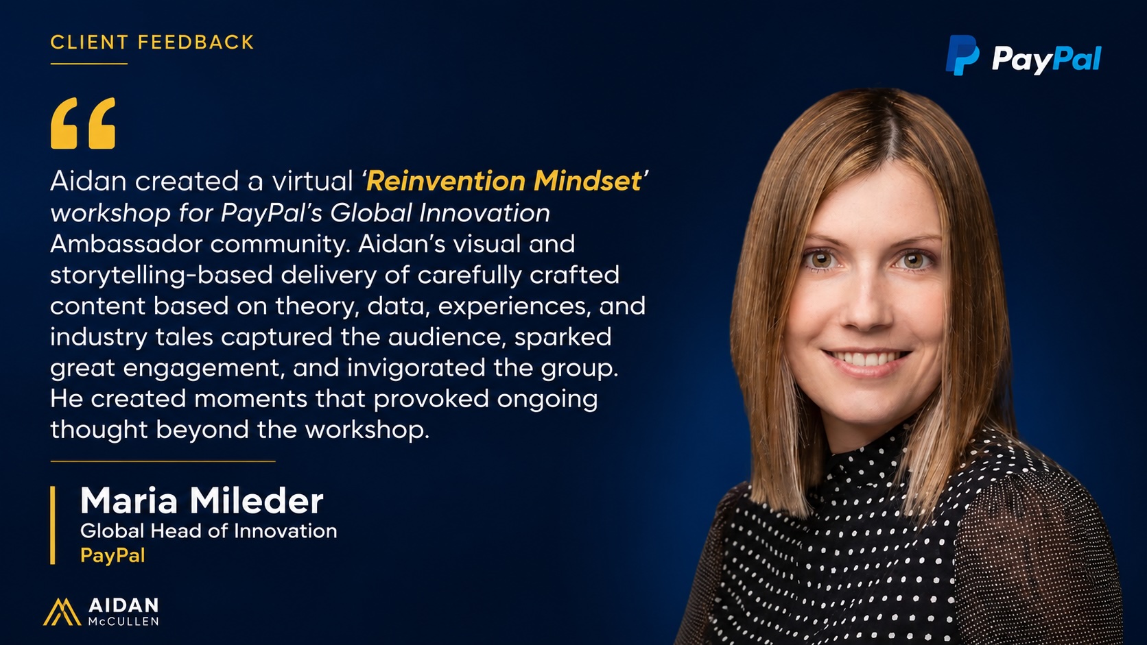 PayPal innovation workshop testimonial: Maria Mileder, Global Head of Innovation, praises Aidan McCullen's Reinvention Mindset workshop
