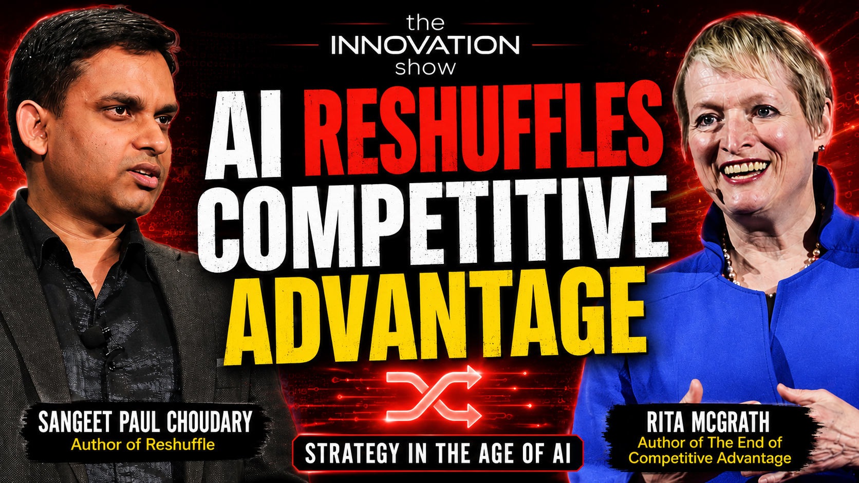 Rita McGrath and Sangeet Paul Choudary explain structural uncertainty and rule makers versus rule takers on The Innovation Show with Aidan McCullen.
